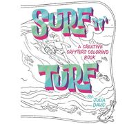 Surf N' Turf: A Creative Critters Coloring Book