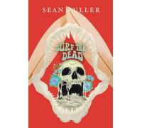 Surf the Dead: A post-war veteran’s psychedelic fever-dream of grief, rebellion, and survival