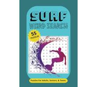 Surf Word Search Book: Word Find Puzzle Book For All Who Love The Beach & Surfing. For Seniors, Adults, Kids.