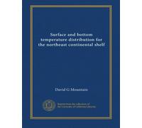 Surface and bottom temperature distribution for the northeast continental shelf
