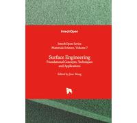 Surface Engineering - Foundational Concepts, Techniques and Applications (Materials Science)