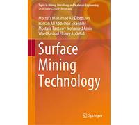 Surface Mining Technology (Topics in Mining, Metallurgy and Materials Engineering)