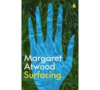 Surfacing: Margaret Atwood