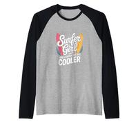 Surfer Girl Funny Diciendo como una Chica Normal Pero más Fresco Camiseta Manga Raglan