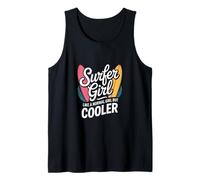 Surfer Girl Funny Diciendo como una Chica Normal Pero más Fresco Camiseta sin Mangas