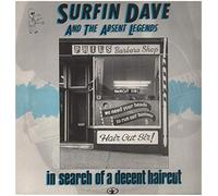 Surfin Dave And The Absent Legends - In Search Of A Decent Haircut - Crammed Discs - CRAM041LP, Crammed Discs - CRAM 041, Crammed Discs - cram 041 LP