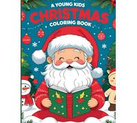 Surfin' Santa Young Kids Christmas Coloring Book: Tropical Beach Holiday Designs with Cute Santa, Snowmen, Waves, and Festive Fun: Easy Coloring for Toddlers and Preschoolers