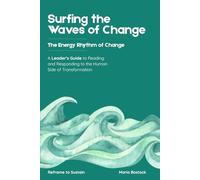 Surfing the Waves of Change: The Energy Rhythm of Change