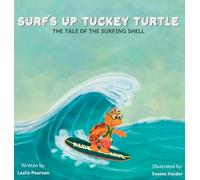 Surf's Up Tuckey Turtle! The Tale of the Surfing Shell