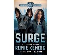 Surge: A Breed Apart Novel: 5 (A Breed Apart: Legacy)