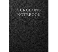 Surgeons Notebook: Face and Body Mapping Worksheets for Pre-Operative Planning, Anatomical Mapping, Procedure Documentation and Patient Treatment Tracking