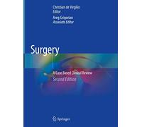 Surgery: A Case Based Clinical Review