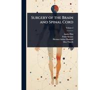Surgery of the Brain and Spinal Cord