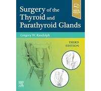 Surgery of the Thyroid and Parathyroid Glands: Expert Consult Premium Edition - Enhanced Online Features and Print