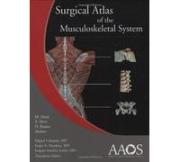 Surgical Atlas Of The Musculoskeletal System by Manuel Llusa Perez MD (2008-08-01)
