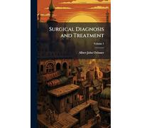 Surgical Diagnosis and Treatment