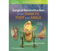 Surgical Reconstruction of the Diabetic Foot and Ankle