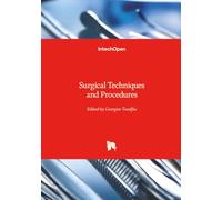 Surgical Techniques and Procedures