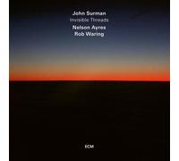 SURMAN JOHN (sax) - Invisible Threads At first sight Autumn nocturne Within the clouds Byndweed On still waters Another reflection