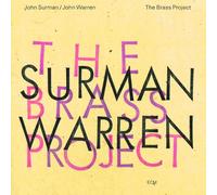 Surman John - Warren - The Brass Project