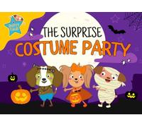 Surprise Costume Party: Rudy's Tales Halloween Illustrated Story Book For Kids 2-7
