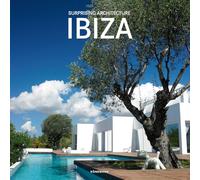SURPRISING IBIZA ARCHITECTURE (ARQUITECTURA)