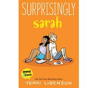 Surprisingly Sarah: A Graphic Novel: 7 (Emmie & Friends, 7)