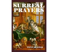 Surreal Prayers: Artisanal Thought Castings