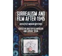 Surrealism And Film After 1945