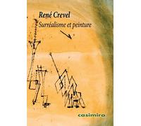 Surréalisme et peinture: (texto en francés) (CASIMIRO EN FRANCES)