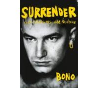 Surrender: 40 Chansons Une Histoire
