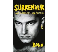 Surrender: 40 chansons, une histoire