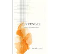 Surrender: A Novella in Fragments (Sienna & Elara Series)