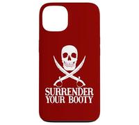 Surrender Booty Divertido Barco Pirata Crucero Capitán Equipo Pirata Carcasa para iPhone 13