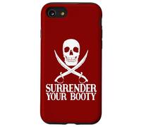 Surrender Booty Divertido Barco Pirata Crucero Capitán Equipo Pirata Carcasa para iPhone SE (2020) / 7/8