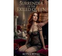Surrender of the Exiled Queen