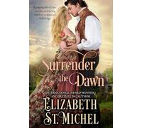 Surrender the Dawn (Surrender Series)