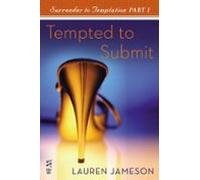 Surrender To Temptation Part I (ebook)