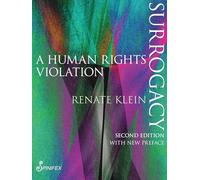 Surrogacy: A Human Rights Violation (Spinifex Shorts)