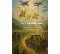 Surrounded Yet Safe: A 7-Day Devotional
