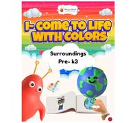 Surroundings- k-3: Exploring Our World: A Fun and Educational Guide for Pre-K to 3rd Grade. Discover Nature, Communities, and Environments with ... and Simple Explanations for Young Learners
