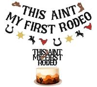 Sursurprise Decoraciones de fiesta de cumpleaños occidental, This Ain't My First Rodeo Banner Decoración para tartas, Cowboy Cowgirl Mexicano Dos Suministros de fiesta de cumpleaños