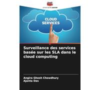 Surveillance des services basée sur les SLA dans le cloud computing