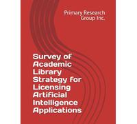 Survey of Academic Library Strategy for Licensing Artificial Intelligence Applications