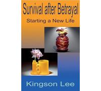 Survival after Betrayal