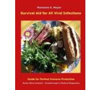 Survival Aid For All Viral Infections (ebook)