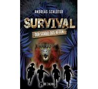 Survival - Der Schrei des Affen: Band 6