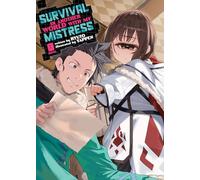 Survival in Another World with My Mistress! (Light Novel) Vol. 8