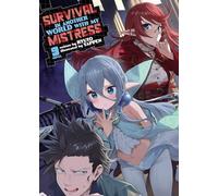 Survival in Another World with My Mistress! (Light Novel) Vol. 9