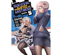 Survival in Another World with My Mistress! (Manga) Vol. 5